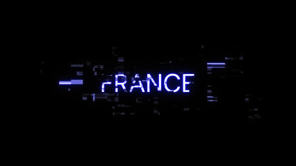 3D rendering France text with screen effects of technological glitches