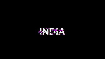 3D rendering India text with screen effects of technological glitches
