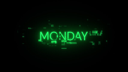 Obraz premium 3D rendering Monday text with screen effects of technological glitches