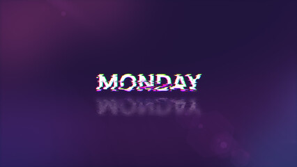 3D rendering Monday text with screen effects of technological glitches