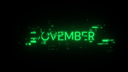 Obraz premium 3D rendering November text with screen effects of technological glitches