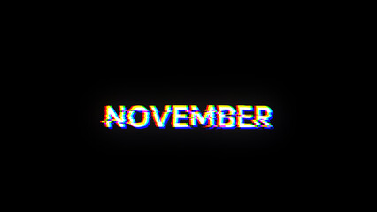 3D rendering November text with screen effects of technological glitches