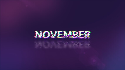 3D rendering November text with screen effects of technological glitches
