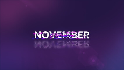 3D rendering November text with screen effects of technological glitches