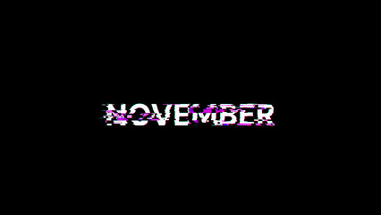 3D rendering November text with screen effects of technological glitches