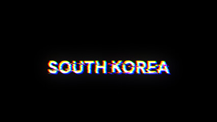 Obraz premium 3D rendering South Korea text with screen effects of technological glitches