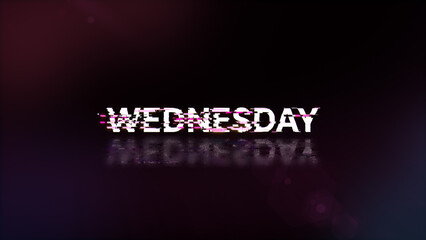 3D rendering Wednesday text with screen effects of technological glitches