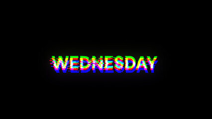 Obraz premium 3D rendering Wednesday text with screen effects of technological glitches