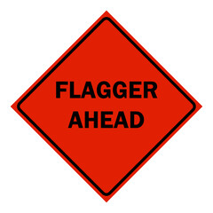 Construction Signs - flagger ahead sign