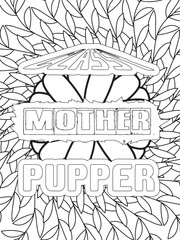 Fototapeta premium Dog Quotes Flower Coloring Page Beautiful black and white illustration for adult coloring book