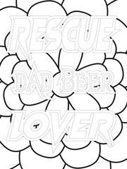 Dog Quotes Flower Coloring Page Beautiful black and white illustration for adult coloring book