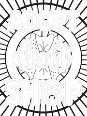 Dog Quotes Flower Coloring Page Beautiful black and white illustration for adult coloring book