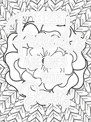 Dog Quotes Flower Coloring Page Beautiful black and white illustration for adult coloring book