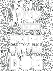 Obraz premium Dog Quotes Flower Coloring Page Beautiful black and white illustration for adult coloring book