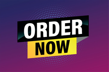 order now poster banner graphic design icon logo sign symbol social media website coupon

