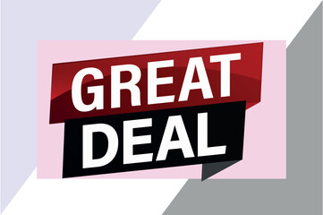 great deal poster banner graphic design icon logo sign symbol social media website coupon

