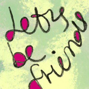 Let's be friends background texture
