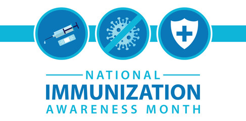 National immunization awareness month vector concept for banner, poster, background template design observed on august.