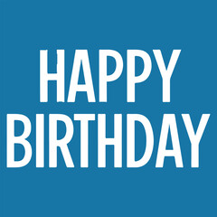 Obraz premium happy birthday typography with blue background