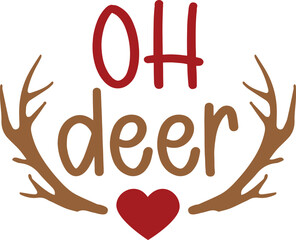 Oh deer T-shirt, Funny Christmas, Commercial Use, Holiday T-shirt, Retro Shirt, December, Christmas Sayings Quotes, Winter Shirt, Cut Files Cricut, Silhouette