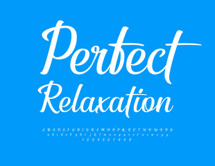 Vector cute logo Perfect Relaxation. Modern White Font. Beautiful Calligraphic Alphabet Letters and Numbers set.