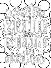 Fall Quotes Flower Coloring Page Beautiful black and white illustration for adult coloring book