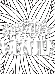 Fall Quotes Flower Coloring Page Beautiful black and white illustration for adult coloring book