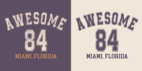 Obraz premium varsity graphic logo Miami Florida awesome 84 typo graphic vintage graphic slogan vector.