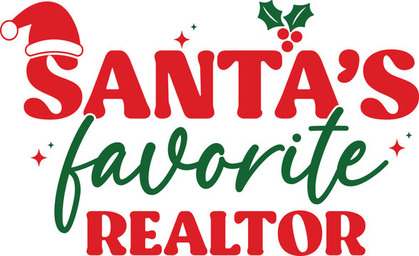 Santa's favorite realtor T-shirt, Funny Christmas, Commercial Use, Holiday T-shirt, Retro Shirt, December, Christmas Sayings Quotes, Winter Shirt, Cut Files Cricut, Silhouette