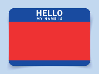 Hello, my name is. Background of sticker name tag or your text. Street art graffiti lettering template. Vector Illustration.