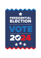 Presidential Election 2024 in United States. Vote day, November 5. US Election. Patriotic american element. Poster, card, banner and background. Vector illustration
