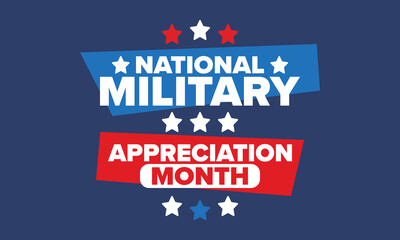 National Military Appreciation Month in May. Annual Armed Forces Celebration Month in United States. Patriotic american elements. Poster, card, banner and background. Vector illustration