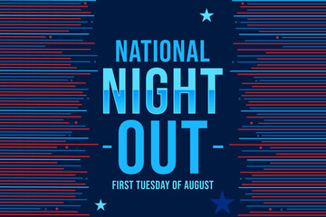 First Tuesday of August is observed as National Night Out in the United States of America, background design with patriotic shapes and text