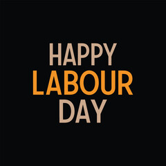 Happy Labor Day poster, banner. Vector illustration