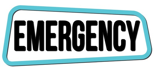 EMERGENCY text on blue-black trapeze stamp sign.