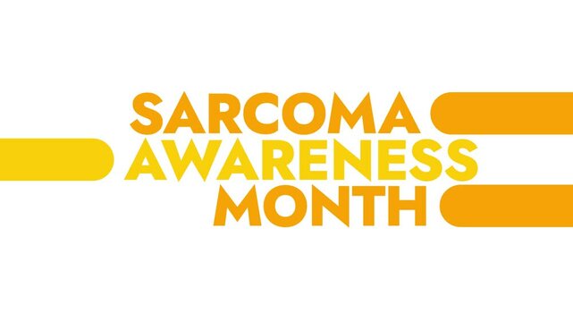 Sarcoma Awareness Month colorful motion graphics seamless loopable text animation on white or black background for raising awareness about sarcoma awareness month in july