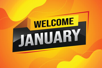 welcome January word text concept icon logo sign symbol vector note 3d style for use landing page, template, social media, web, mobile app, poster, banner, flyer, background, gift card, coupon

