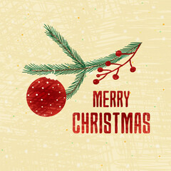 Fototapeta premium An artistically made holiday card showing a pine branch with red berries, adorned with a red Christmas ball ornament. Merry Christmas text appears below on a beige background with subtle snowflakes.