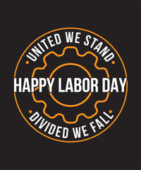 Labor Day T-Shirt Design, Workers Day Poster Design, Labor Day Illustration Vector