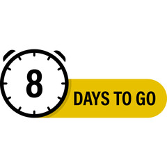 8 Days To Go Banner Icon. Promo Label. Alarm Clock. Vector Flat Style