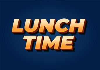 Lunch time. Text effect in 3D style with good colors