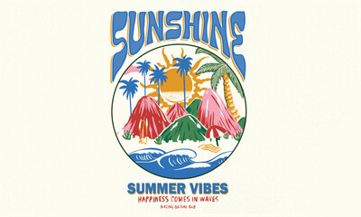 Sunshine paradise graphic print design. Tropical island design for fashion and others. summer slogan t-shirt. Beach abstract art for fashion. Big wave with surfing artwork. Mountain retro design.