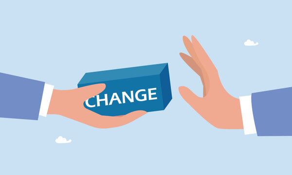 Businessman hand denied or refuse to get change box, status quo bias, fear or refuse to change, comfort zone or conservative thinking, afraid of changing risk or resist to make decision concept.