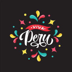 Viva Peru handwritten text. Modern brush ink calligraphy, vector holiday illustration. Hand lettering typography. Postcard, logo, greeting card, banner design. July 28 Peru independence day