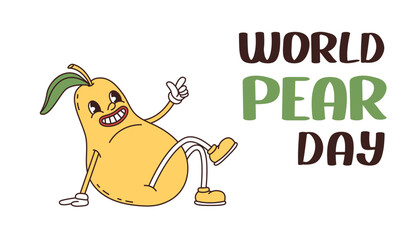 Fototapeta premium World pear day banner. Groovy funny pear fruit. Naughty anthropomorphic character pear points to the inscription. Vector illustration
