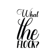 what's the flock? black letter quote