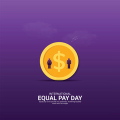 International Equal Pay Day Creative Ads. dollar and man vector isolated on Template for background. Equal Pay Poster design, vector, 3d, illustration, Sep 18. Important day, Holiday concept.