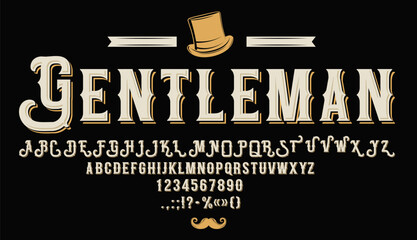 Vintage whiskey font, absinth type, alcohol label typeface. Vector ornate and elegant uppercase and lowercase letters, numbers and special characters, with classic gentleman top hat and mustaches