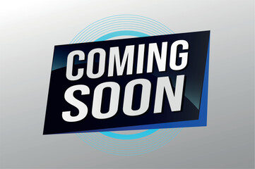 coming soon poster banner graphic design icon logo sign symbol social media website coupon

