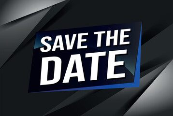 save the date poster banner graphic design icon logo sign symbol social media website coupon

